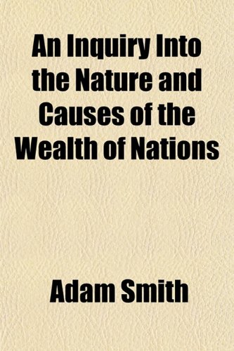 Обложка книги An inquiry into the nature and causes of the wealth of nations