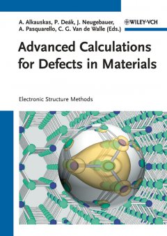 Обложка книги Advanced Calculations for Defects in Materials