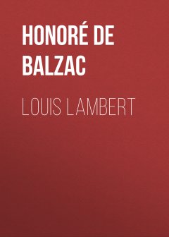 Обложка книги De Balzac, Honore - Louis Lambert
