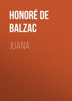 Обложка книги de Balzac, Honore - Juana