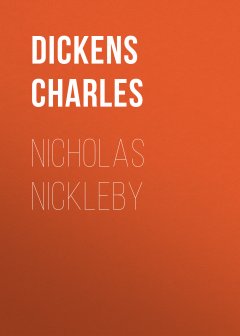 Обложка книги Dickens, Charles - Nicholas Nickleby