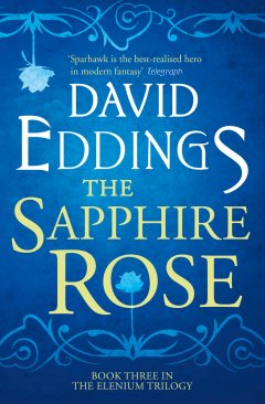 Обложка книги The Sapphire Rose - Elenium 3 - Cover