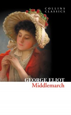 Обложка книги Eliot, George - Middlemarch