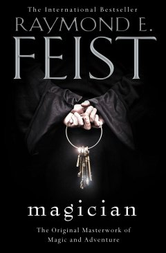 Обложка книги Feist, Raymond E. - RiftWar 01 - Magician (10th Aniversary Edition)