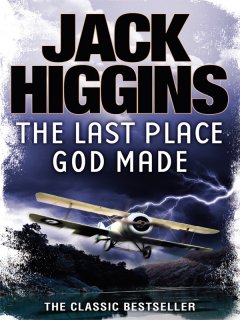 Обложка книги Higgins, Jack - The Last Place God Made
