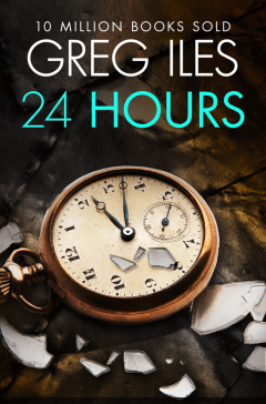 Обложка книги Greg Iles - 24 Hours