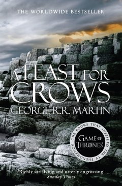 Обложка книги George R. R.  Martin - Ice And Fire 4a - A Feast For Crows