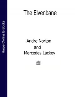 Обложка книги Andre Norton &amp; Mercedes Lackey - Halfblood Chronicles 01 - The Elvenbane Cover