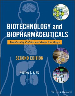 Обложка книги Biotechnology and Biopharmaceuticals: Transforming Proteins and Genes into Drugs