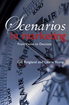 Обложка книги Scenarios in Marketing: From Vision to Decision
